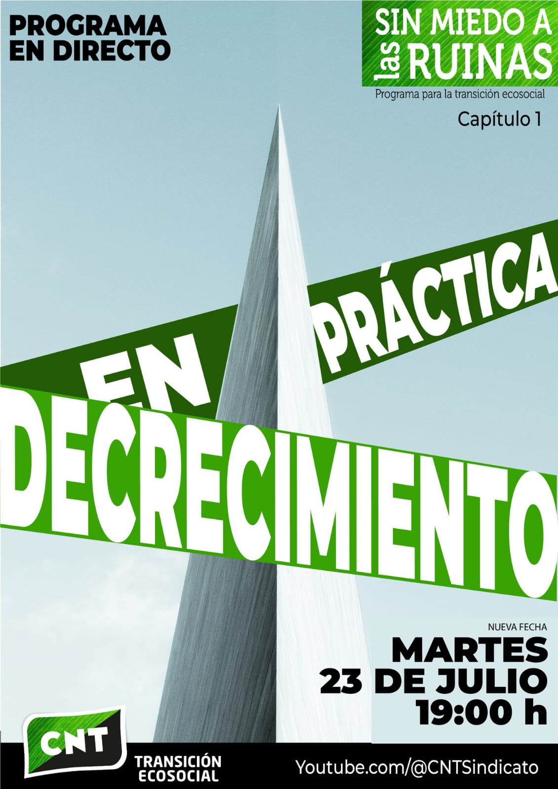 Sin miedo a las ruinas- Programa de formación y debate entorno al sindicaliso y la transición ecosocial.